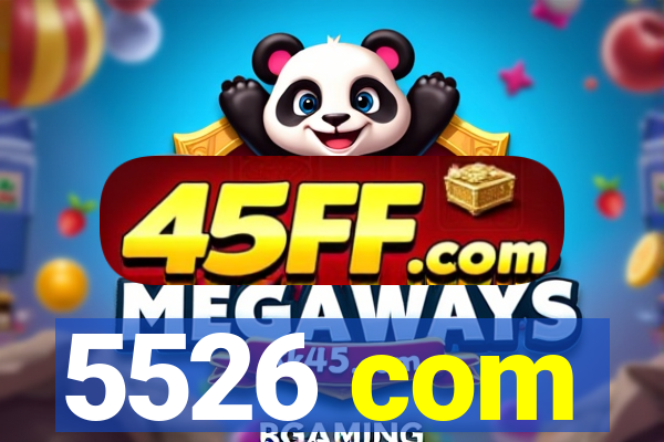 5526 com